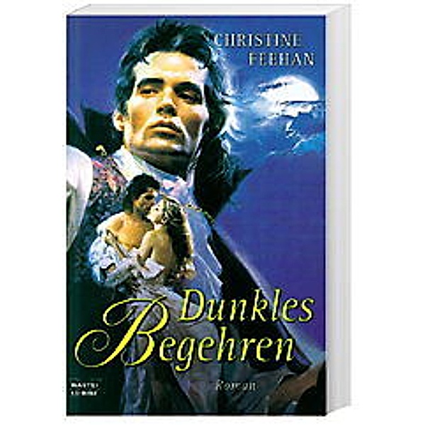 Dunkles Begehren / Dark Carpathians Bd.7, Christine Feehan