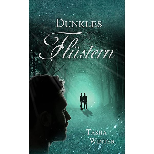 Dunkles Flüstern, Tasha Winter