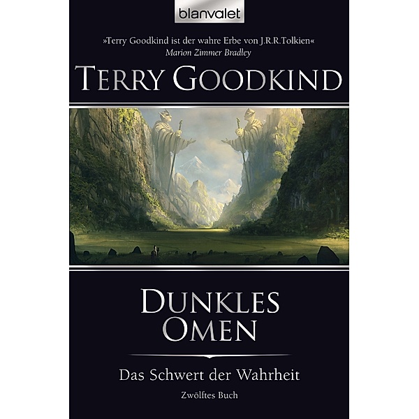 Dunkles Omen / Die Legende von Richard und Kahlan Bd.1, Terry Goodkind