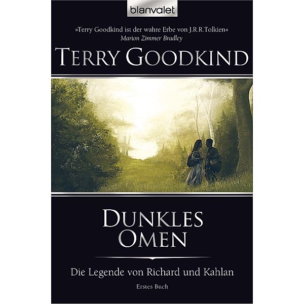 Dunkles Omen / Die Legende von Richard und Kahlan Bd.1, Terry Goodkind