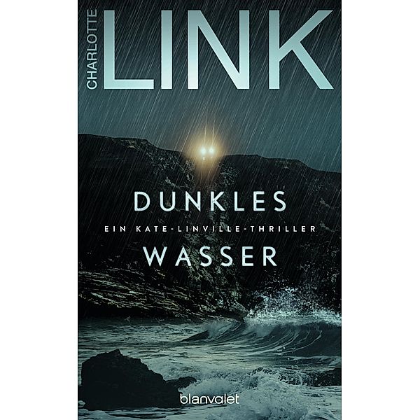 Dunkles Wasser / Die Kate-Linville-Reihe Bd.5, Charlotte Link