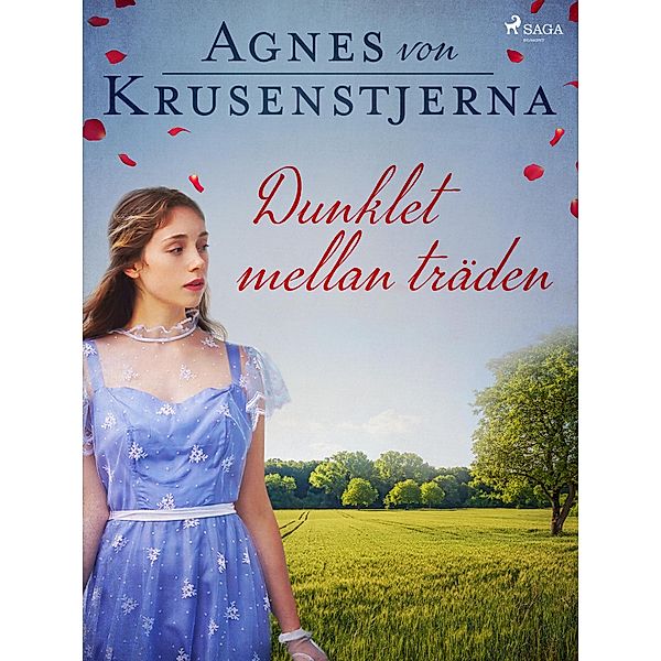 Dunklet mellan träden / Viveka von Lagercronas historia Bd.2, Agnes von Krusenstjerna