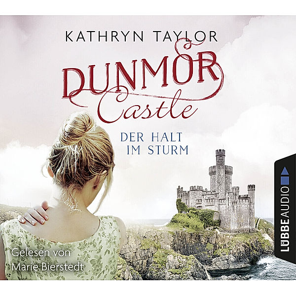 Dunmor Castle - 2 - Der Halt im Sturm, Kathryn Taylor