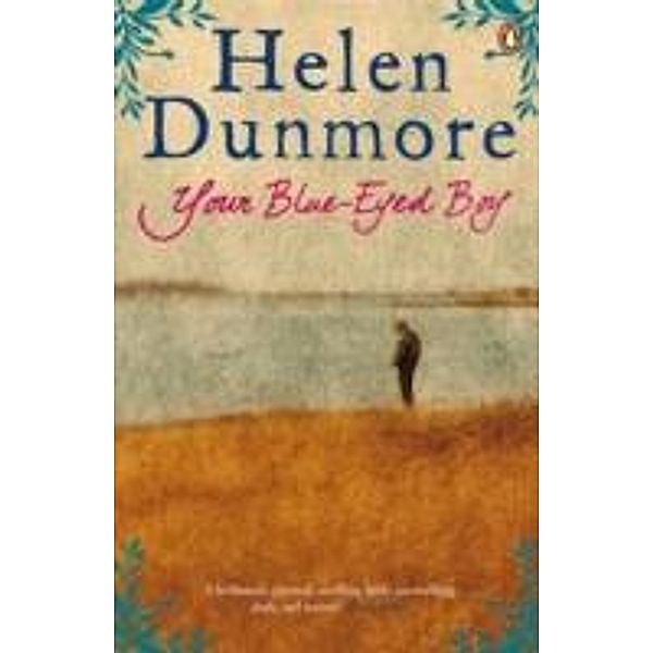 Dunmore, H: Your Blue-Eyed Boy, Helen Dunmore