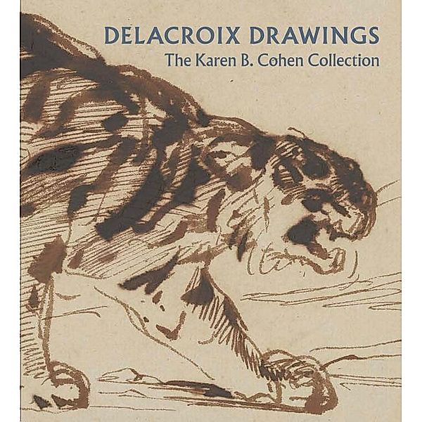 Dunn, A: Delacroix Drawings, Ashley Dunn, Colta Ives, Marjorie Shelley