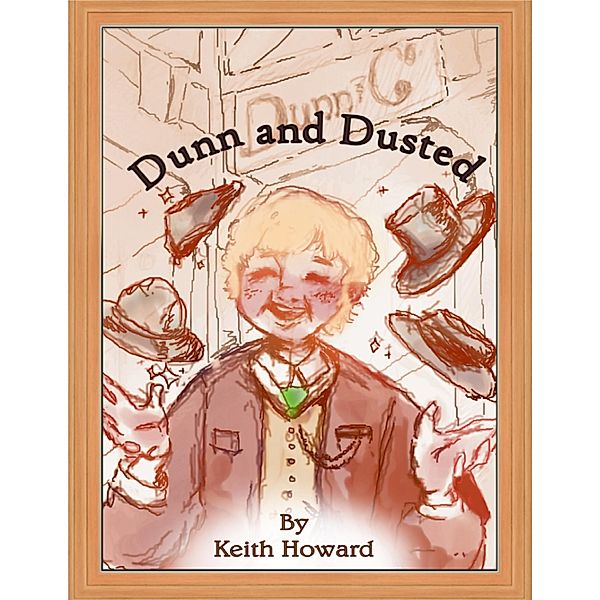 Dunn and Dusted, Keith Howard