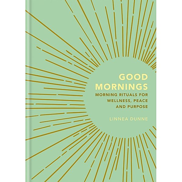 Dunne, L: Good Mornings, Linnea Dunne