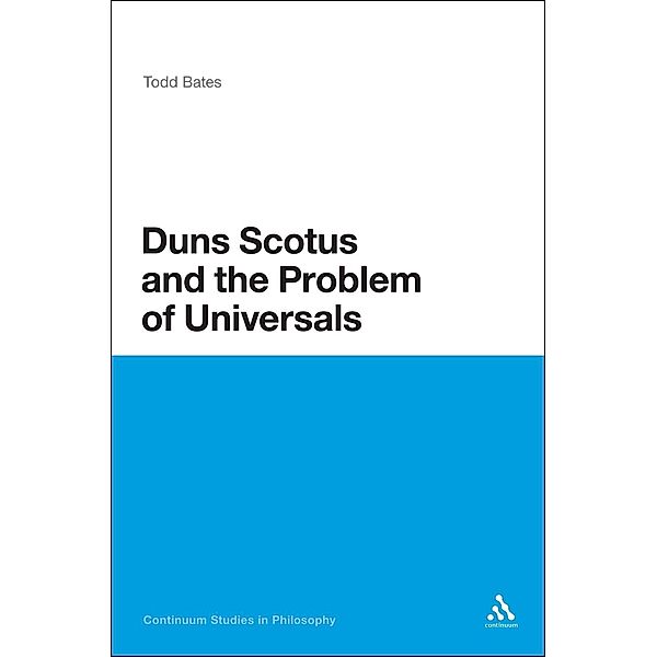 Duns Scotus and the Problem of Universals, Todd Bates