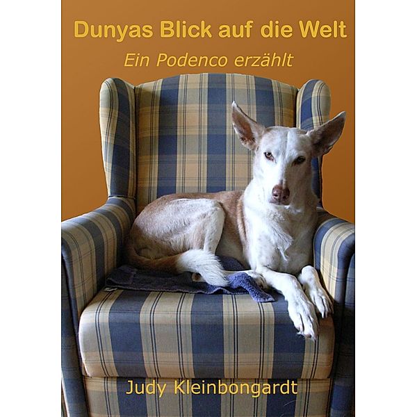 Dunyas Blick auf die Welt, Judy Kleinbongardt