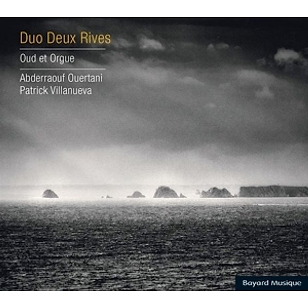 Duo Deux Rives, Abderraouf Ouertani, Patrick Villanueva