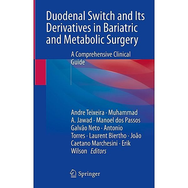 Duodenal Switch and Its Derivatives in Bariatric and Metabolic Surgery