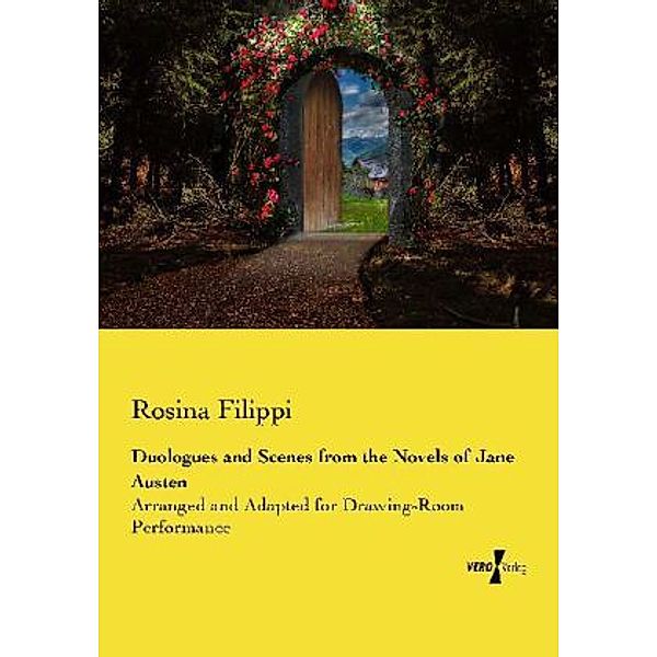 Duologues and Scenes from the Novels of Jane Austen, Rosina Filippi