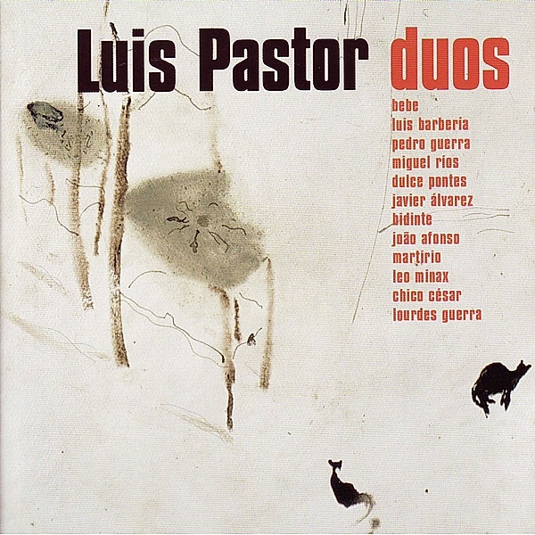 Dúos (Duets), Luis Pastor