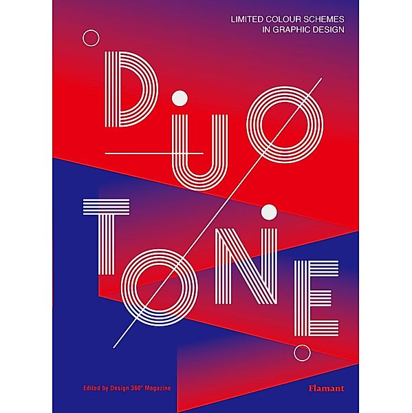 Duotone.: Limited Colour Schemes in Graphic Design.