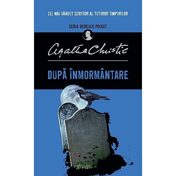 Dupa înmormântare / Agatha Christie, Agatha Christie
