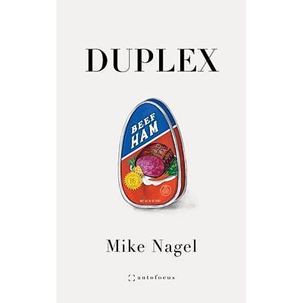 Duplex, Mike Nagel