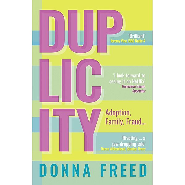 Duplicity, Donna Freed