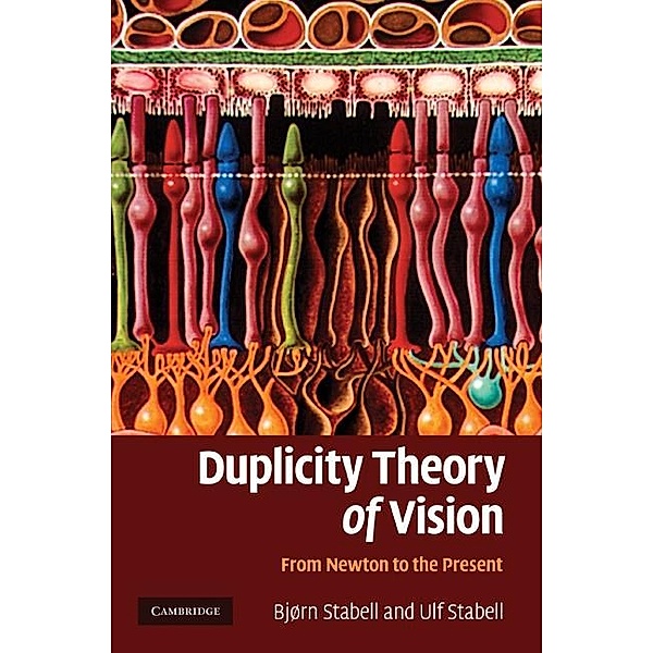 Duplicity Theory of Vision, Bjorn Stabell