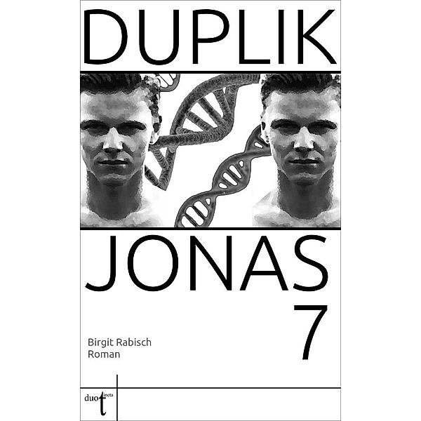 Duplik Jonas 7, Birgit Rabisch