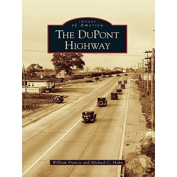 DuPont Highway, William Francis