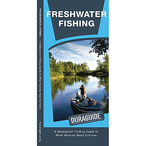 Duraguide Series: Freshwater Fishing, James Kavanagh, Waterford Press