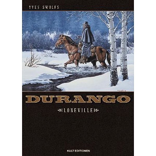 Durango - Loneville, Yves Swolfs