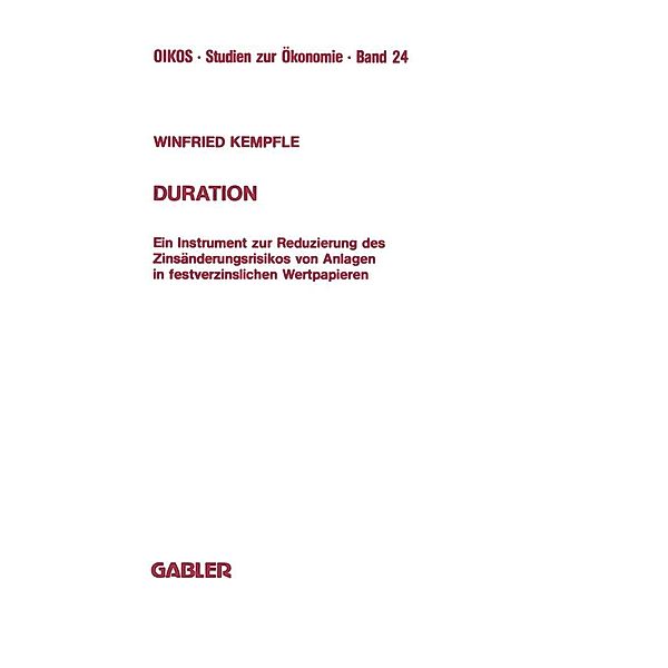 Duration / Oikos Studien zur Ökonomie Bd.24, Winfried Kempfle