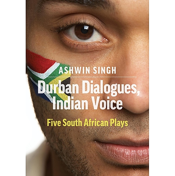 Durban Dialogues, Indian Voice, Ashwin Singh