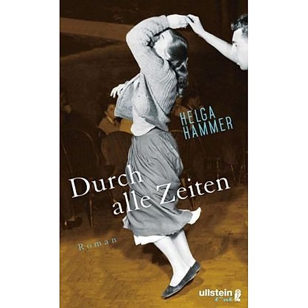 Durch alle Zeiten, Helga Hammer