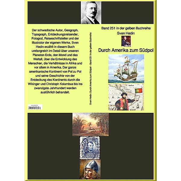 Durch Amerika zum Südpol - Band 252 in der gelben Buchreihe - bei Jürgen Ruszkowski, Sven Hedin