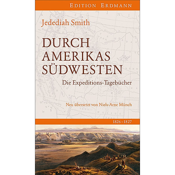 Durch Amerikas Südwesten, Jedediah Smith