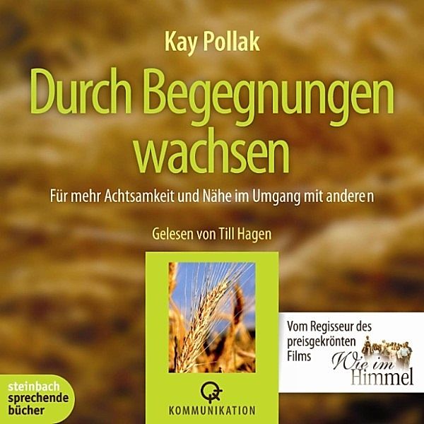 Durch Begegnungen wachsen (Ungekürzt), Kay Pollak