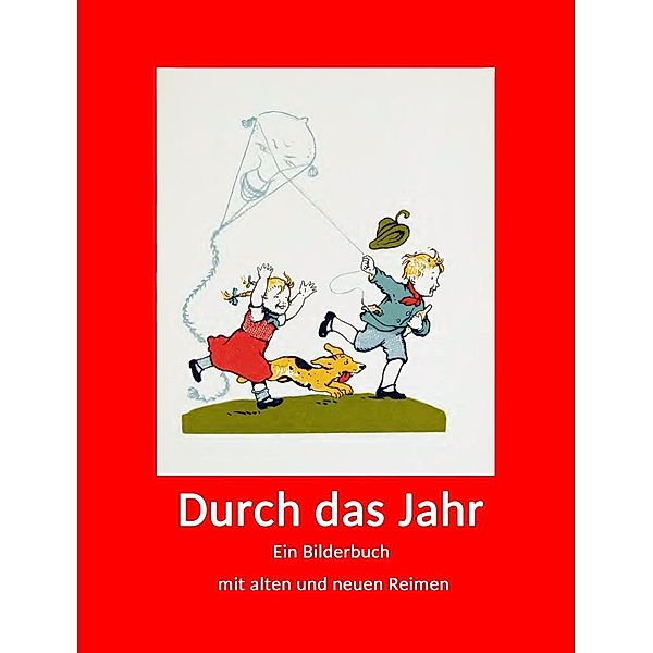 Durch das Jahr, Karl Mühlmeister