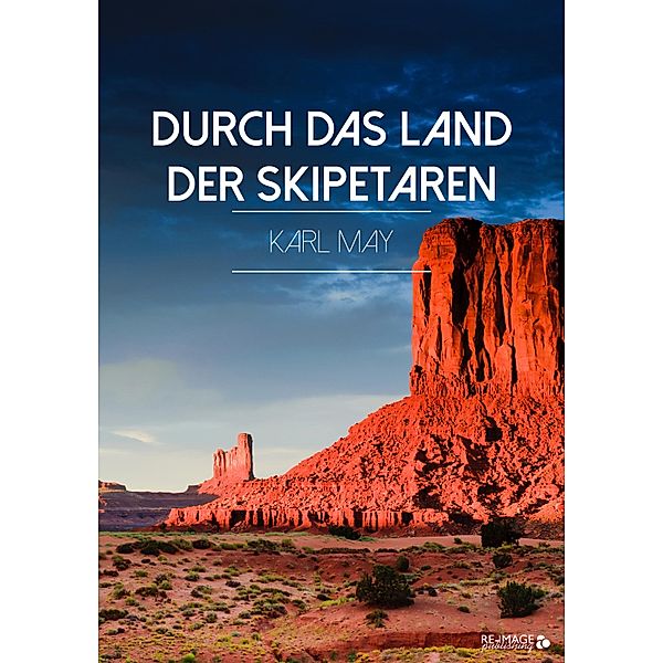 Durch das Land der Skipetaren, Karl May