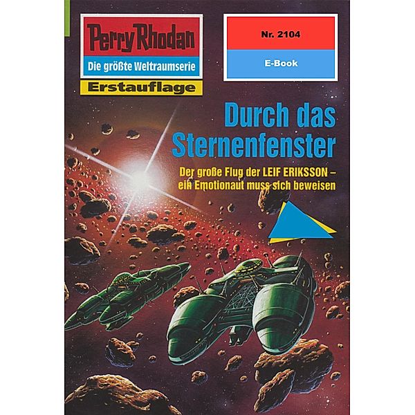 Durch das Sternenfenster (Heftroman) / Perry Rhodan-Zyklus Das Reich Tradom Bd.2104, Uwe Anton