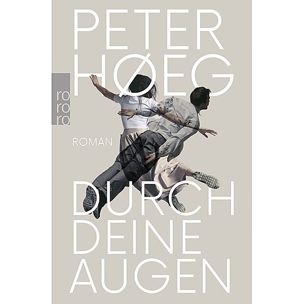 Durch deine Augen, Peter Høeg