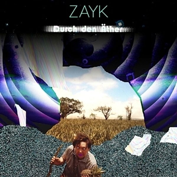 Durch Den Äther (Vinyl), Zayk