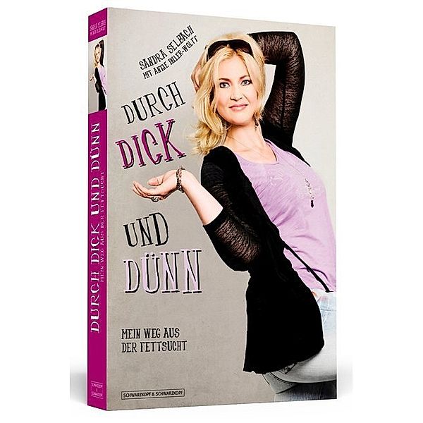 Durch dick und dünn, Sandra Selbach, Antje Diller-Wolff