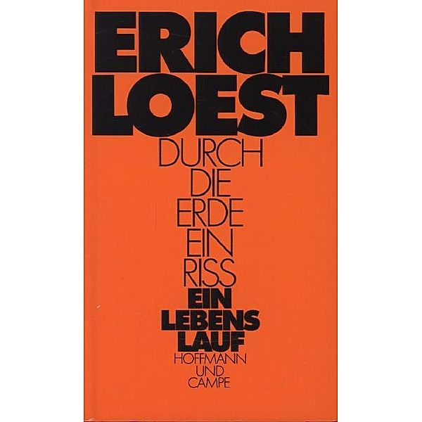 Durch die Erde ein Riß, Erich Loest
