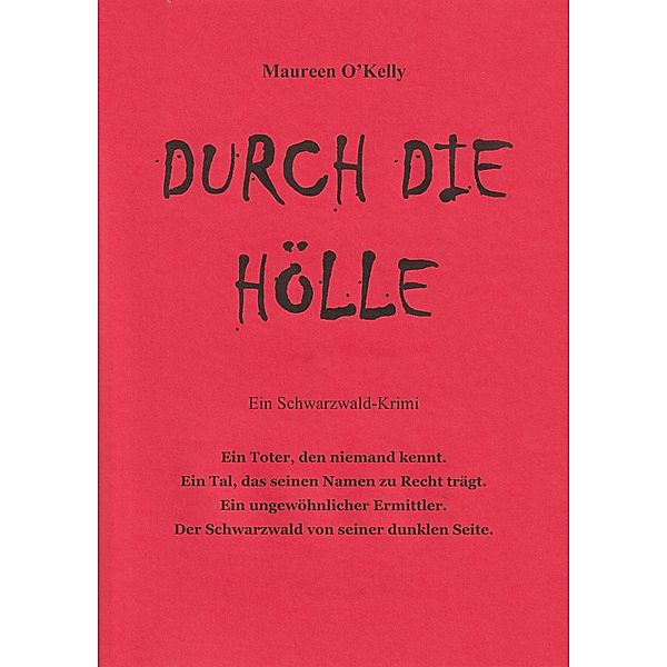 Durch die Hölle, Maureen O'Kelly