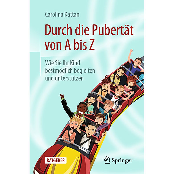 Durch die Pubertät von A bis Z, Carolina Kattan