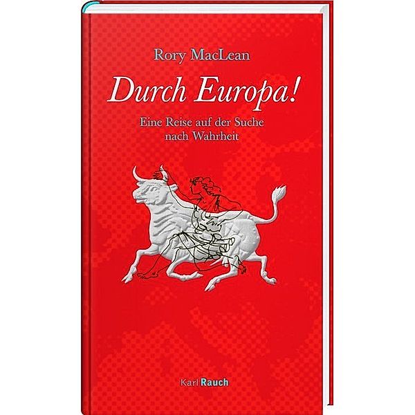 Durch Europa!, Rory MacLean