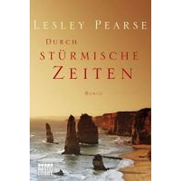 Durch stürmische Zeiten, Lesley Pearse