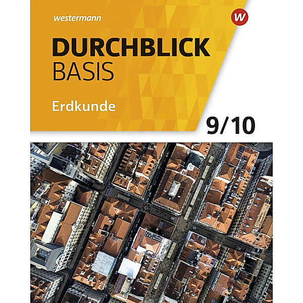 Durchblick Basis Erdkunde - Ausgabe 2018 für Niedersachsen, Matthias Bahr, Timo Frambach, Uwe Hofemeister