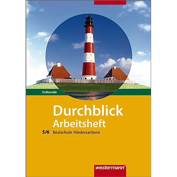 Durchblick Erdkunde / Durchblick Erdkunde - Ausgabe 2008 für Realschulen in Niedersachsen