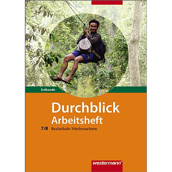 Durchblick Erdkunde / Durchblick Erdkunde - Ausgabe 2008 für Realschulen in Niedersachsen