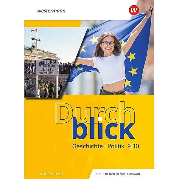 Durchblick Geschichte und Politik 9 / 10. Schulbuch. Für Niedersachsen