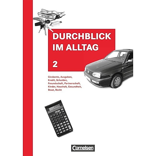 Durchblick im Alltag - Aktuelle Ausgabe - Band 2, Christine Stein, Gotthilf Gerhard Hiller