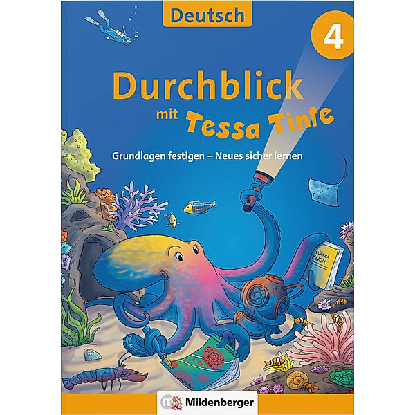 Durchblick in Deutsch 4 mit Tessa Tinte, Lena-Christin Grzelachowski, Martina Knipp