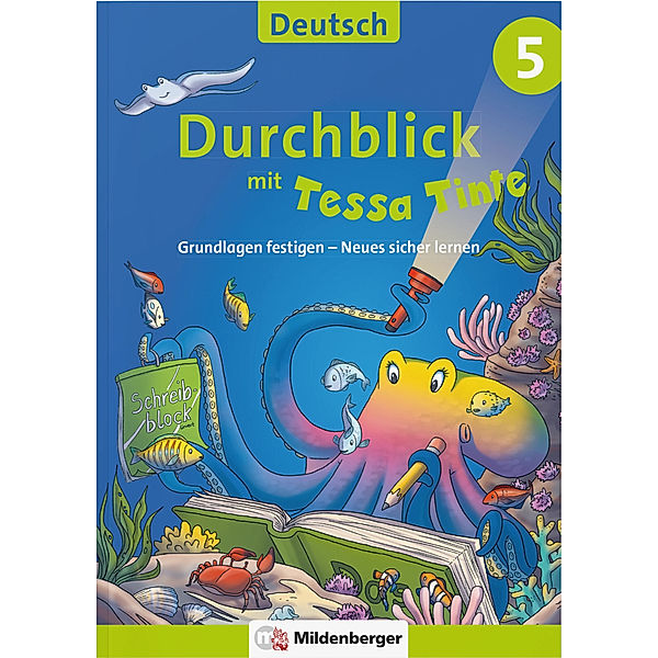 Durchblick in Deutsch 5 mit Tessa Tinte, Ahu Volk, Lena-Christin Grzelachowski